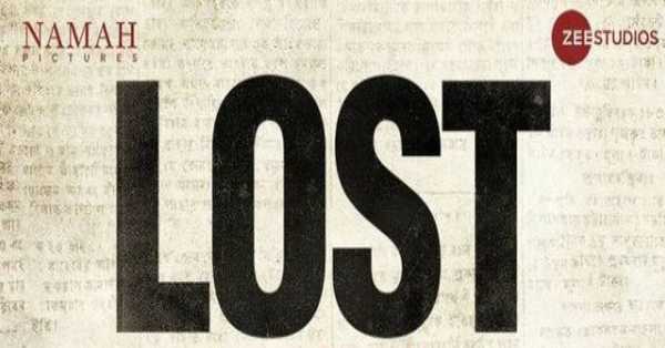 Lost Movie 2022: release date, cast, story, teaser, trailer, first look, rating, reviews, box office collection and preview